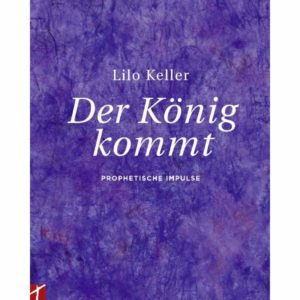Lilo Keller - Der König kommt