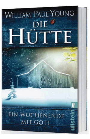 William Paul Young - Die Hütte (The Shack)