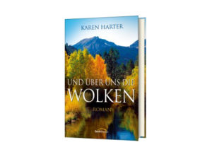 Karen Harter - Und über uns die Wolken