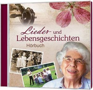Margret Birkenfeld - Lieder- und Lebensgeschichten (Hörbuch)