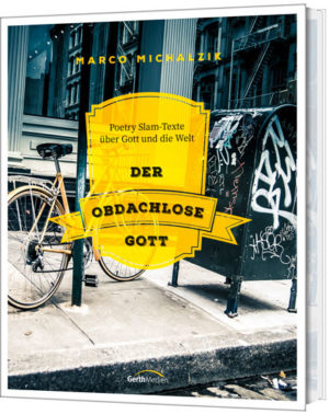 Marco Michalzik - Der obdachlose Gott (Hörbuch)