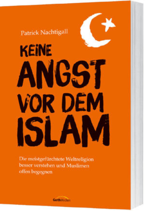 Patrick Nachtigall - Keine Angst vor dem Islam