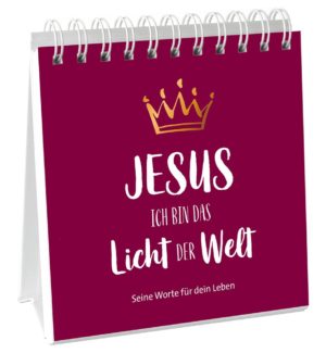 Aufstellbuch: Jesus - Ich bin das Licht der Welt