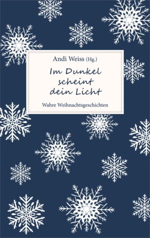 Andi Weiss - Im Dunkel scheint dein Licht