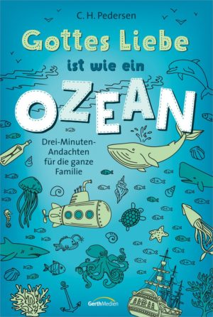 Carsten H. Pedersen - Gottes Liebe ist wie ein Ozean