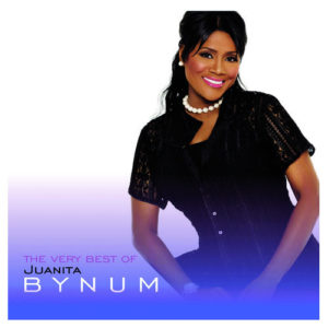 Juanita Bynum - The Best Of Juanita Bynum