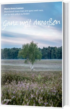 Maria Anna Leenen - Ganz weit draussen