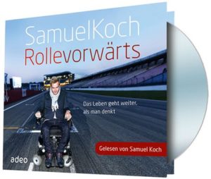 Titus Müller, Samuel Koch - Rolle vorwärts (Hörbuch 4CD)