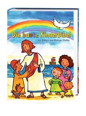 Karin Jeromin - Die bunte Kinderbibel