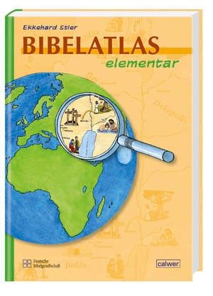 Ekkehard Stier - Bibelatlas elementar
