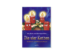 Die Rinks und Freunde - Die vier Kerzen (Liederheft)