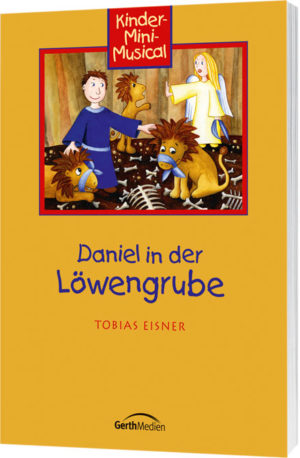 Tobias Eisner - Daniel in der Löwengrube (Arbeitsheft)
