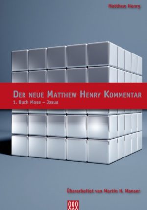 Matthew Henry - Der Neue Matthew Henry Kommentar 1 (AT)