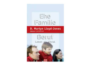 D. Martyn Lloyd-Jones - Ehe, Familie, Beruf