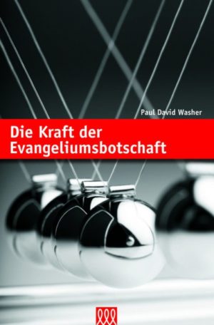 Paul Washer - Die Kraft der Evangeliumsbotschaft