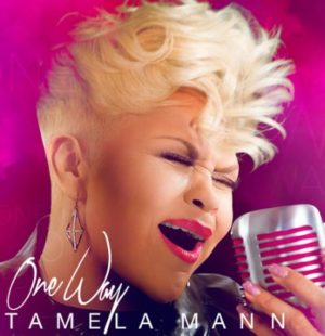 Tamela Mann - One Way