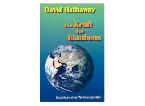 David Hathaway - Die Kraft des Glaubens