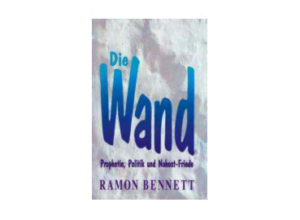 Ramon Bennett - Die Wand