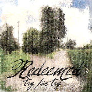 Redeemed - Tag für Tag