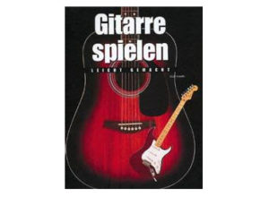 Nick Freeth - Gitarre spielen: leicht gemacht