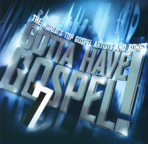 Gotta Have Gospel 7 (2CD)