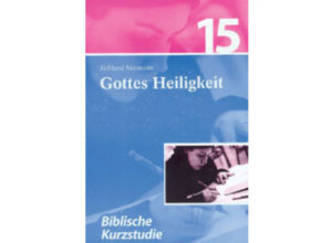 Eckhard Neumann - Gottes Heiligkeit