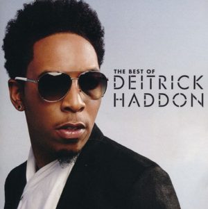 Deitrick Haddon - Best of Deitrick Haddon