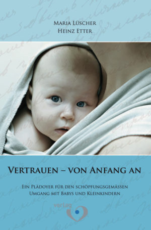 Marie Lüscher, Heinz Etter - Vertrauen von Anfang an