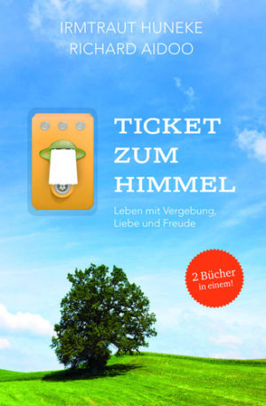 Irmtraud Huneke, Richard Aidoo - Ticket zum Himmel