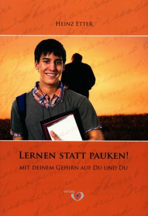 Heinz Etter - Lernen statt pauken!
