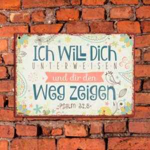 Metallschild: Ich will dich unterweisen