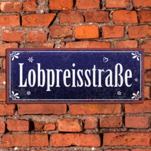 Metallschild: Lobpreisstraße