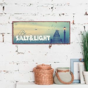 Metallschild: Be Salt & Light