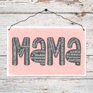 Holzschild: Mama