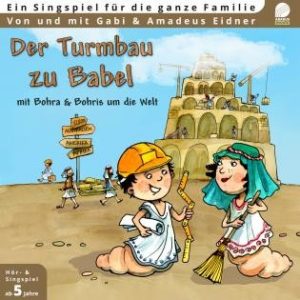 Amadeus Eidner - Der Turmbau zu Babel (CD)