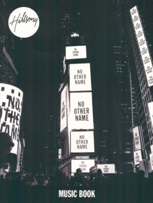 Hillsong - No Other Name (Songbook)