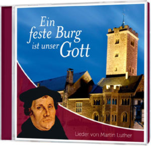 Ein feste Burg ist unser Gott