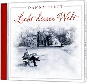Danny Plett - Licht dieser Welt