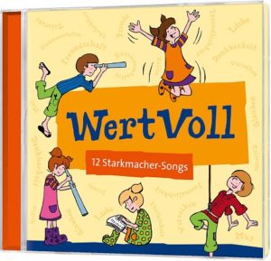 WertVoll - 12 Starkmacher-Songs