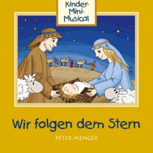 Peter Menger - Wir folgen dem Stern (CD)