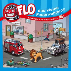 Christian Mörken - Flo das kleine Feuerwehrauto 10: Löwenalarm in Plätscherbach (Hörspiel)