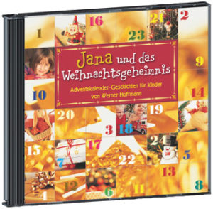 Werner Hoffmann - Jana und das Weihnachtsgeheimnis