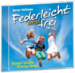 Werner Hoffmann - Federleicht und frei (CD)