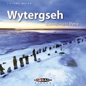 Liliane Meier - Wytergseh: bärndütschi Perle