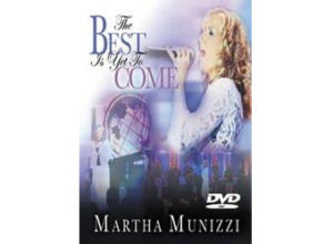 Martha Munizzi - The Best Is Yet To Come (DVD)
