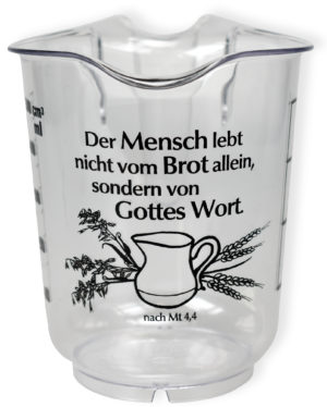 Messbecher: Der Mensch lebt nicht vom Brot allein