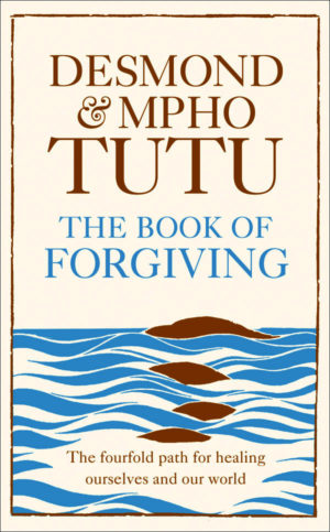 Desmond Tutu - The Book of Forgiving