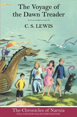 C S Lewis - The Voyage Of The Dawn Treader
