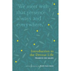 Francis De Sales - Introduction to the Devout Life