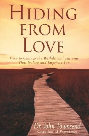 John Townsend - Hiding From Love (With Study Guide)